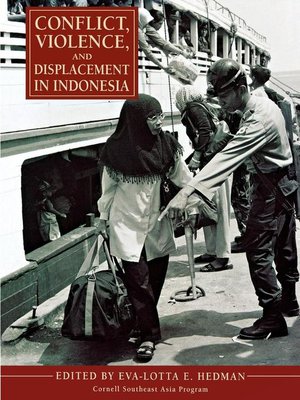 cover image of Conflict, Violence, and Displacement in Indonesia